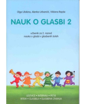 NAUK O GLASBI 2/ULOKINA,URBANČIČ,REPŠE