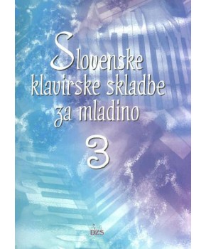 Slovenske klavirske skladbe za mladino 2